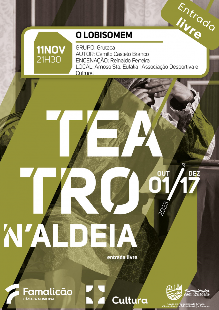 Teatro N'Aldeia 2023 - Arnoso Santa Eulália